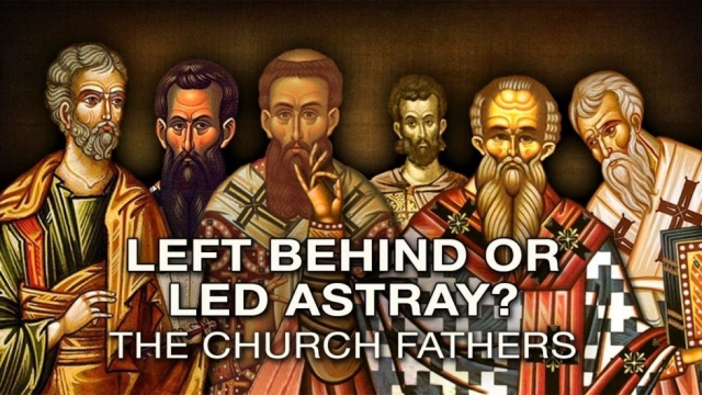 DID ANCIENT CHURCH FATHERS BELIEVE in THE RAPTURE?