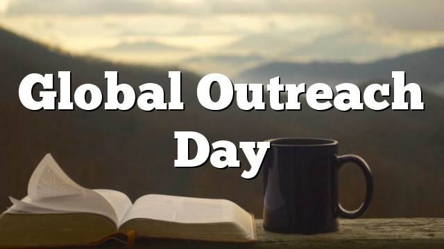 Global Outreach Day
