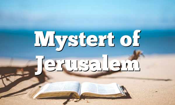 Mystert of Jerusalem