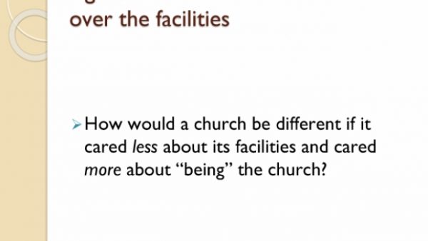 Church obsessed over facilities