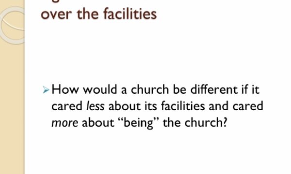 Church obsessed over facilities