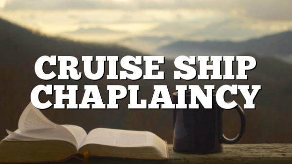 CRUISE SHIP CHAPLAINCY