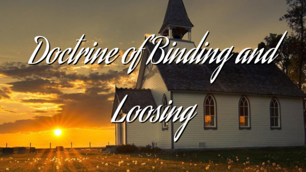 Doctrine of Binding and Loosing