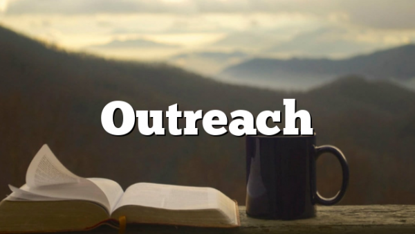 Outreach