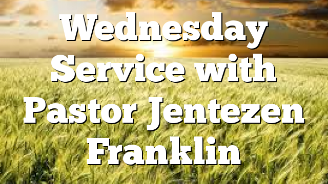 Wednesday Service with Pastor Jentezen Franklin