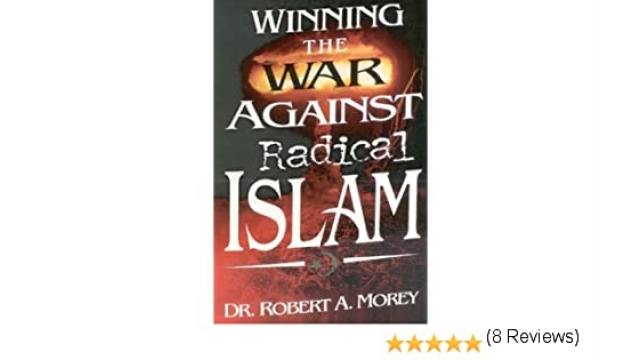 Dr. Robert Morey has one solution to the to the ‘war on terror’ by destroying the foundations of Islam!