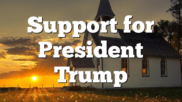 Support for President Trump
