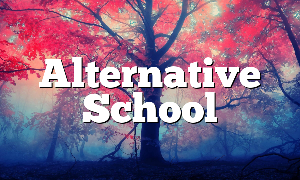 Alternative School