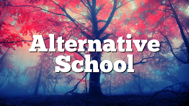 Alternative School