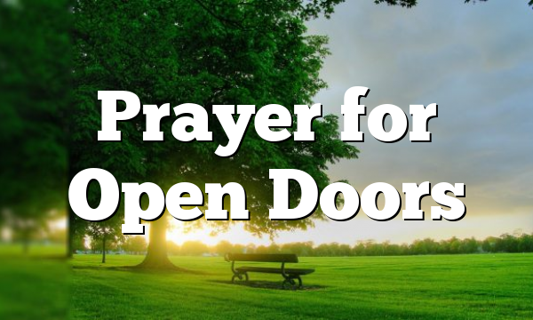 Prayer for Open Doors