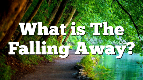 What is The Falling Away?