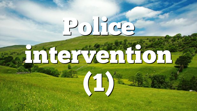 Police intervention (1)