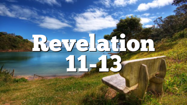 Revelation 11-13