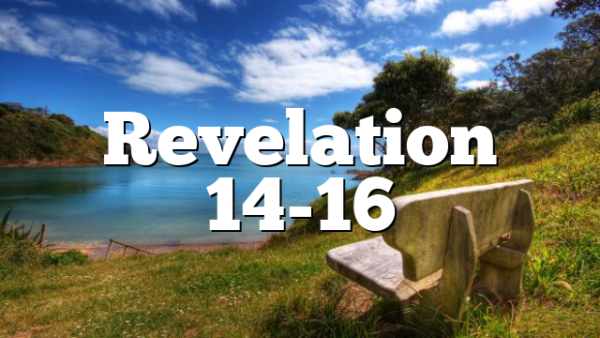 Revelation 14-16