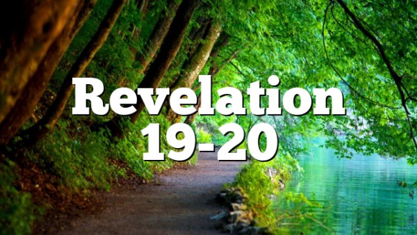 Revelation 19-20