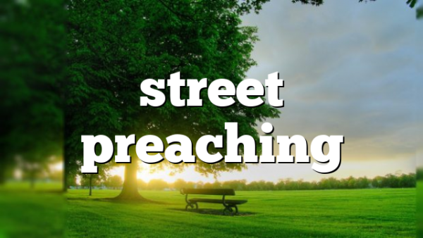 street preaching