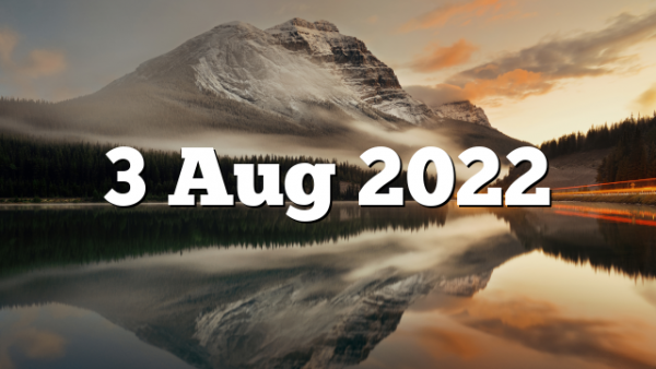 3 Aug 2022