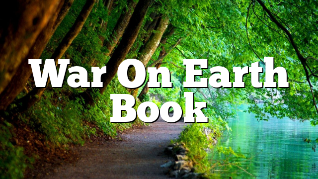 War On Earth Book