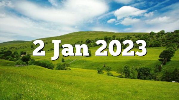 2 Jan 2023