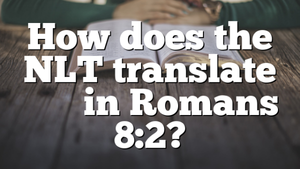 How does the NLT translate νόμος in Romans 8:2?