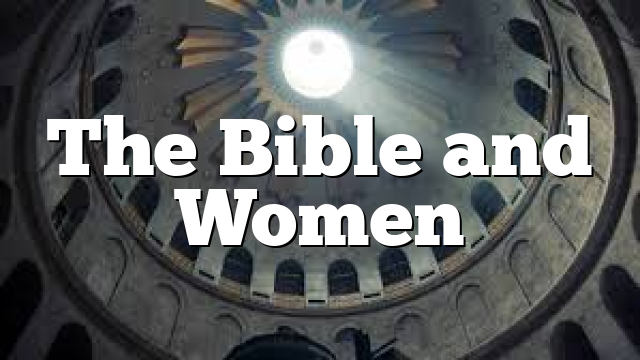 The Bible and Women