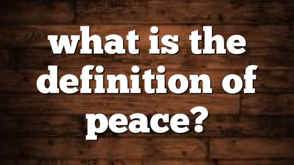 what is the definition of peace?