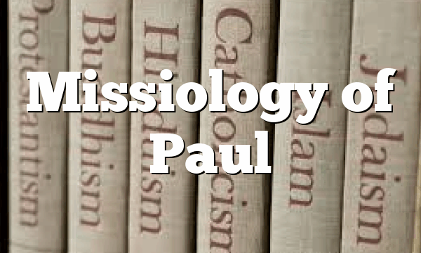 Missiology of Paul